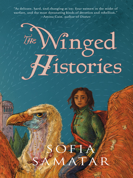 Title details for The Winged Histories by Sofia Samatar - Available